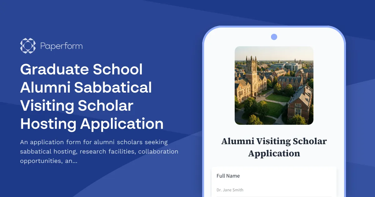 Graduate School Alumni Sabbatical Visiting Scholar Hosting Application