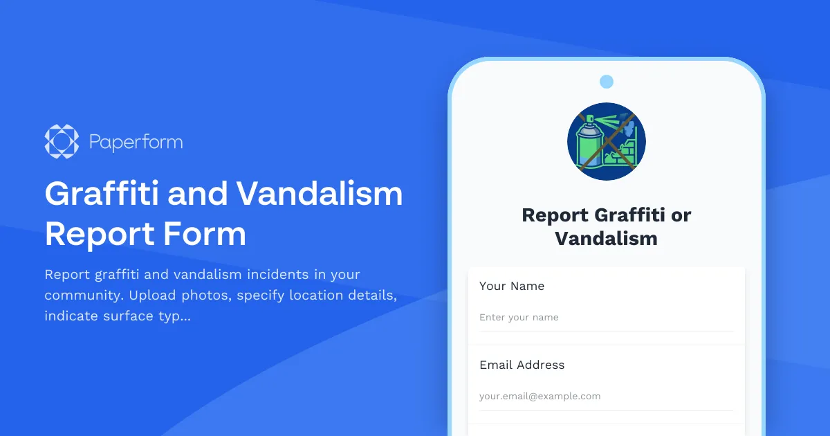 Graffiti and Vandalism Report Form