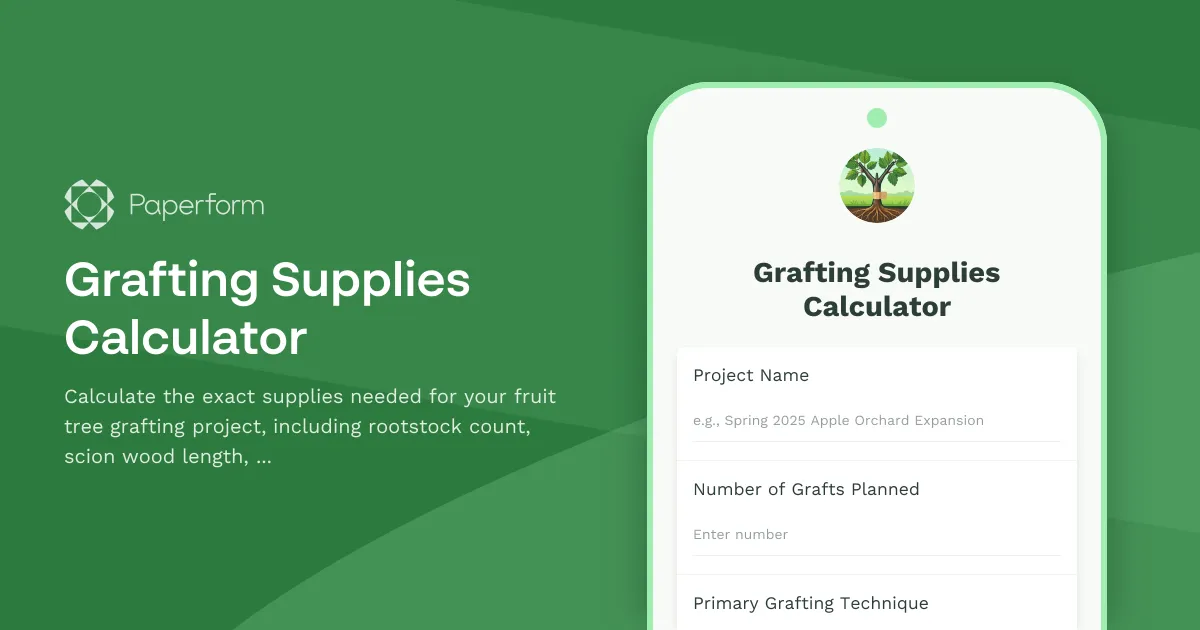 Grafting Supplies Calculator