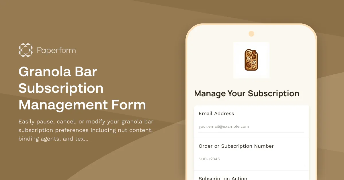 Granola Bar Subscription Management Form