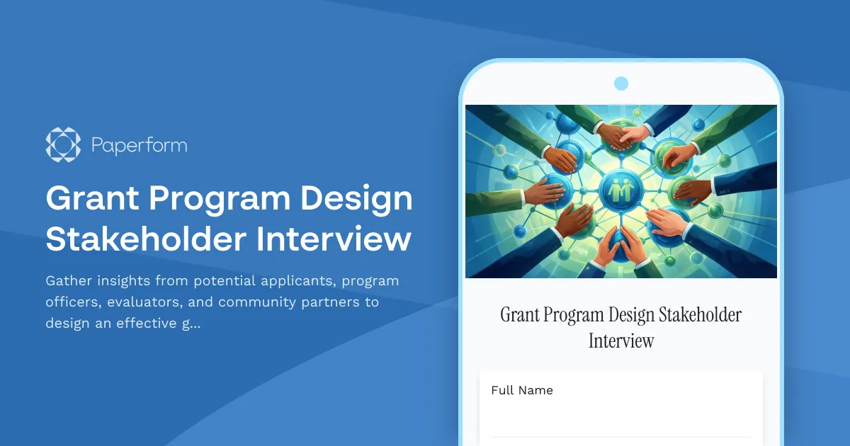 Grant Program Design Stakeholder Interview