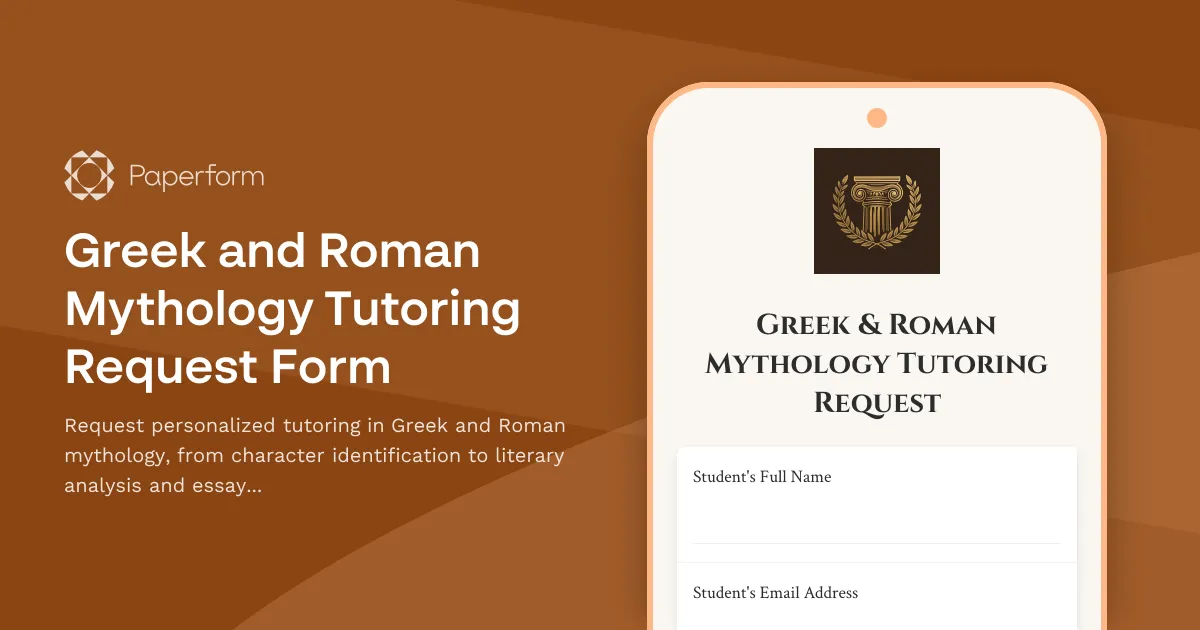 Greek and Roman Mythology Tutoring Request Form