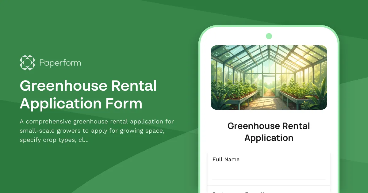 Greenhouse Rental Application Form
