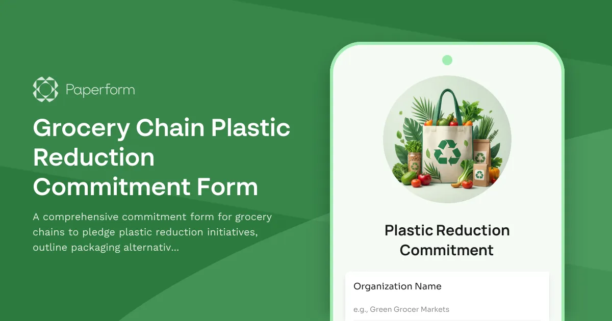 Grocery Chain Plastic Reduction Commitment Form
