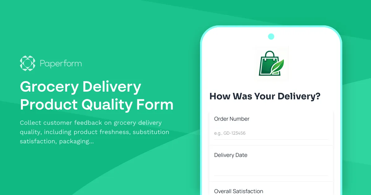 Grocery Delivery Product Quality Form