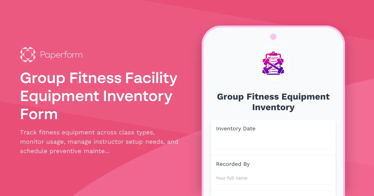 Group Fitness Facility Equipment Inventory Form