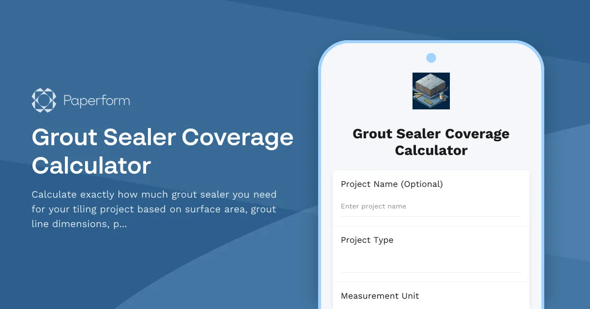 Grout Sealer Coverage Calculator