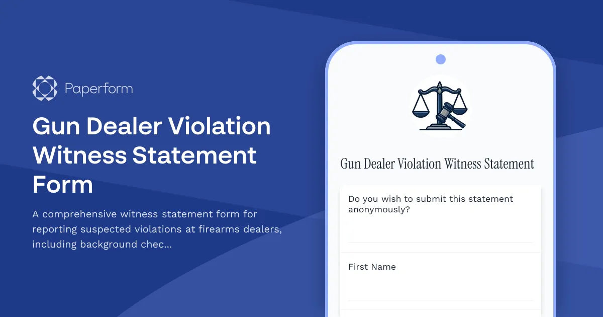 Gun Dealer Violation Witness Statement Form