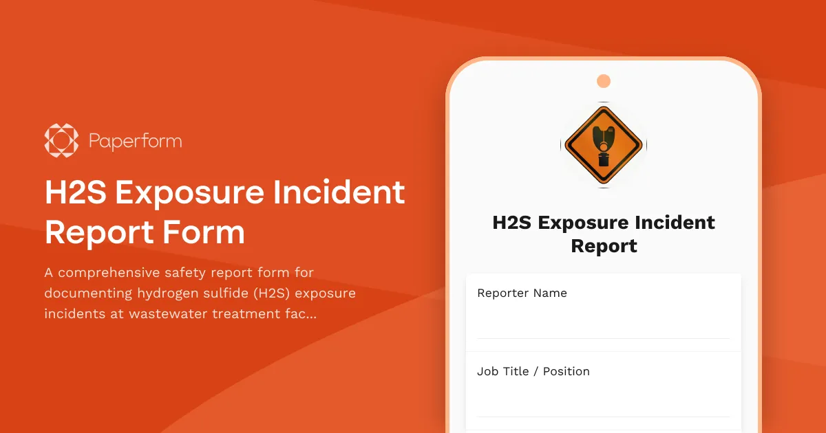 H2S Exposure Incident Report Form