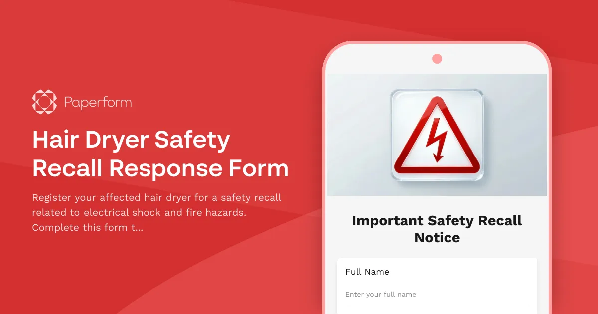 Hair Dryer Safety Recall Response Form