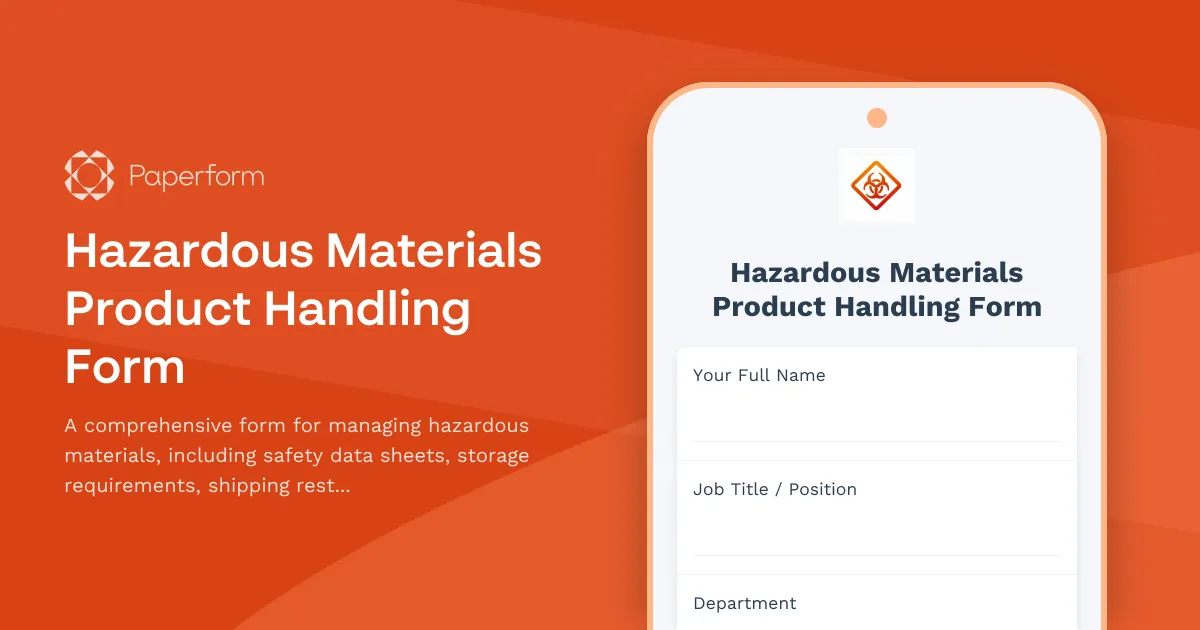 Hazardous Materials Product Handling Form