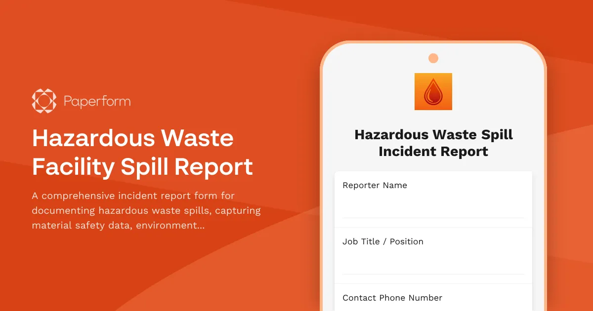 Hazardous Waste Facility Spill Report