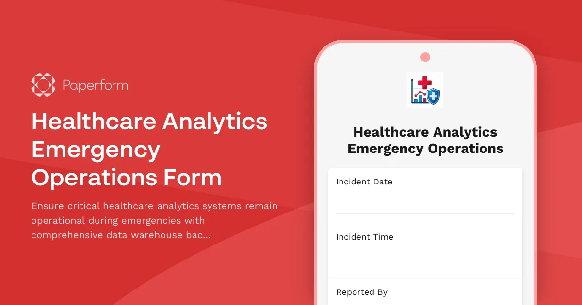 Healthcare Analytics Emergency Operations Form