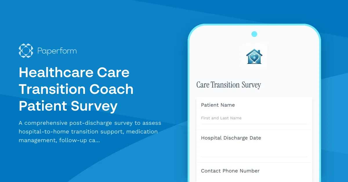 Healthcare Care Transition Coach Patient Survey