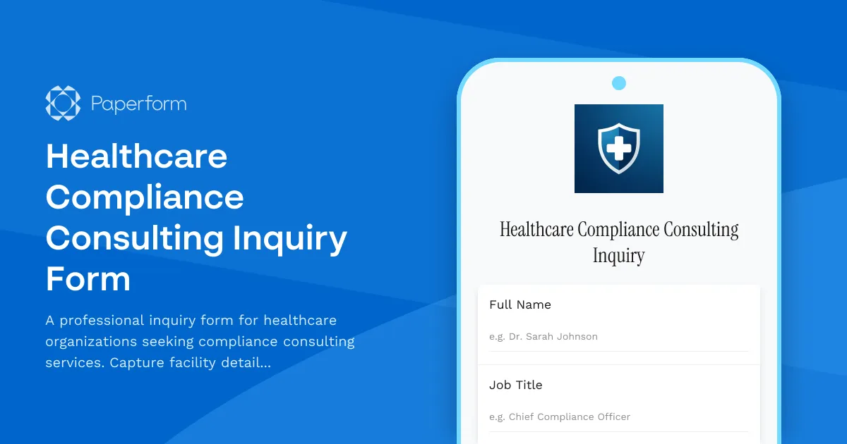 Healthcare Compliance Consulting Inquiry Form