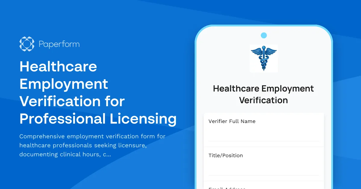 Healthcare Employment Verification for Professional Licensing