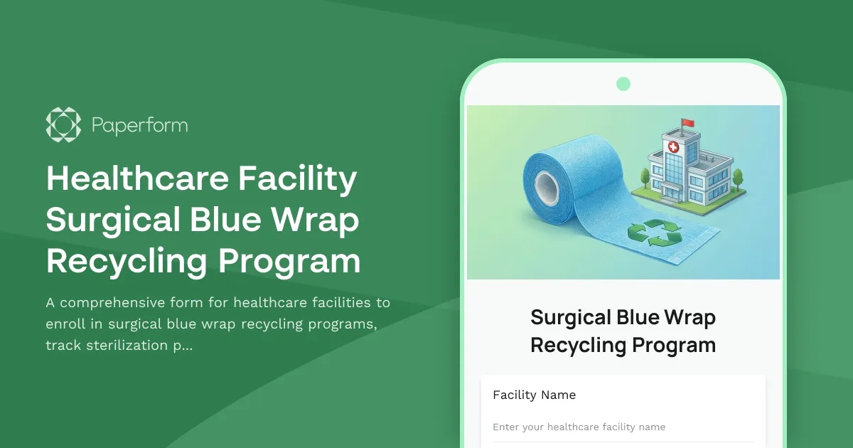 Healthcare Facility Surgical Blue Wrap Recycling Program