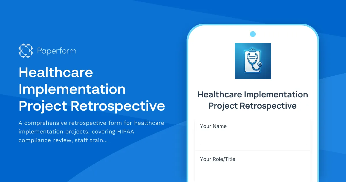 Healthcare Implementation Project Retrospective