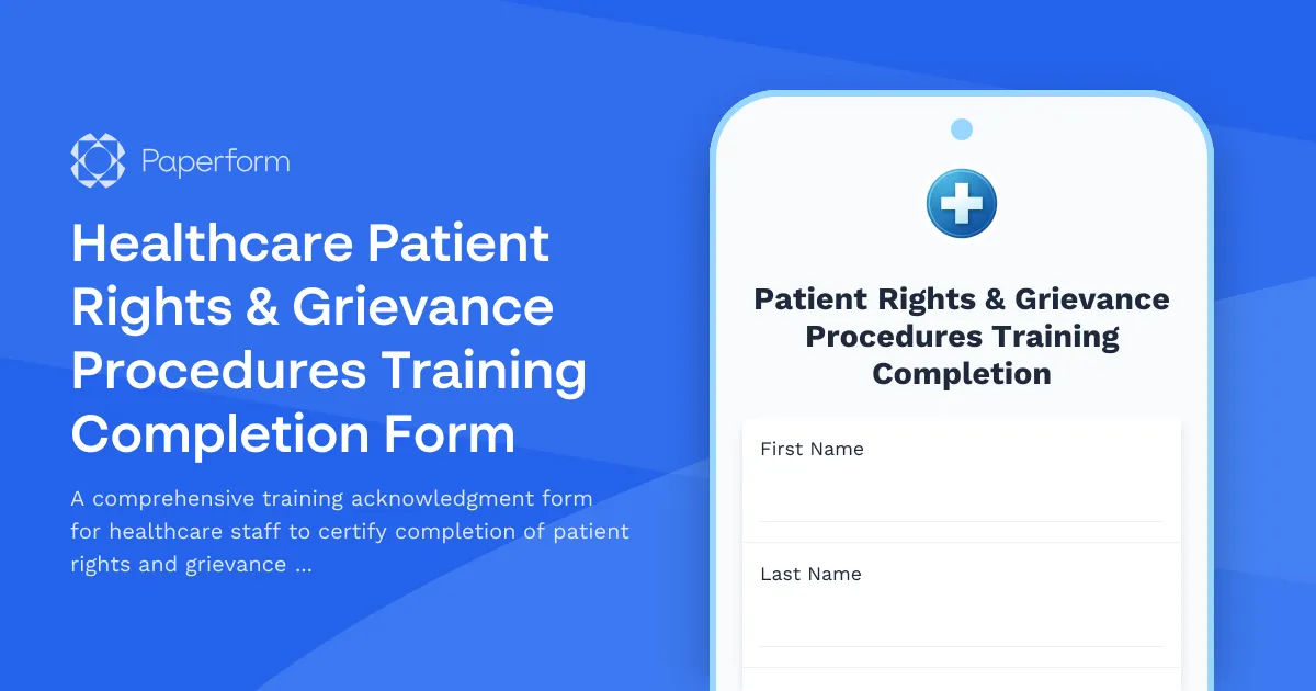 Healthcare Patient Rights & Grievance Procedures Training Completion Form