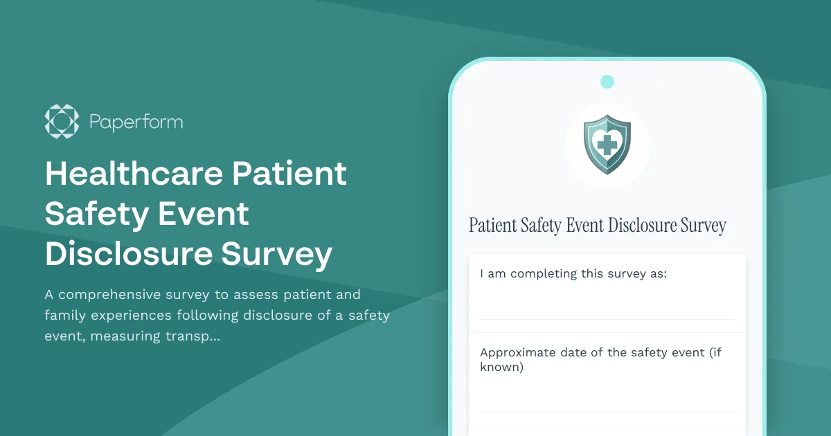 Healthcare Patient Safety Event Disclosure Survey