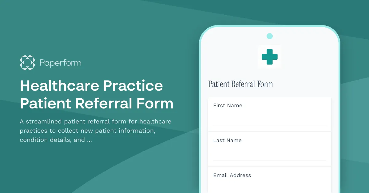 Healthcare Practice Patient Referral Form
