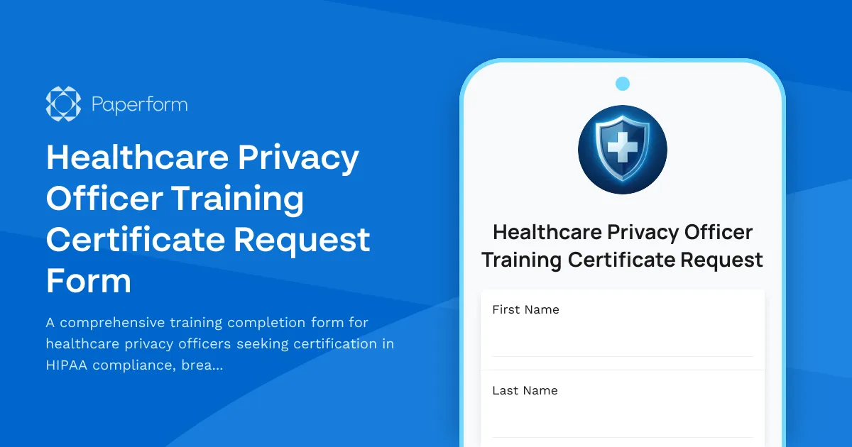 Healthcare Privacy Officer Training Certificate Request Form
