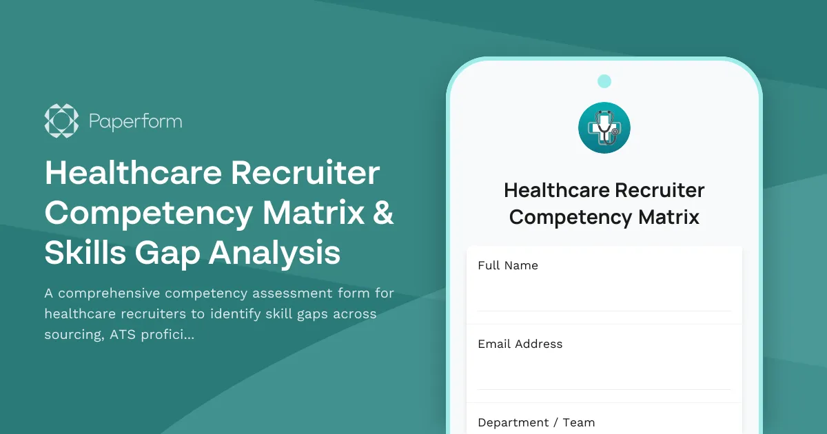 Healthcare Recruiter Competency Matrix & Skills Gap Analysis