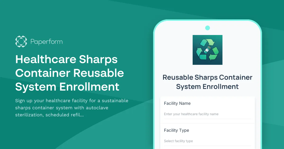 Healthcare Sharps Container Reusable System Enrollment