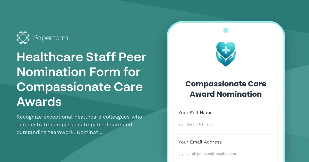 Healthcare Staff Peer Nomination Form for Compassionate Care Awards