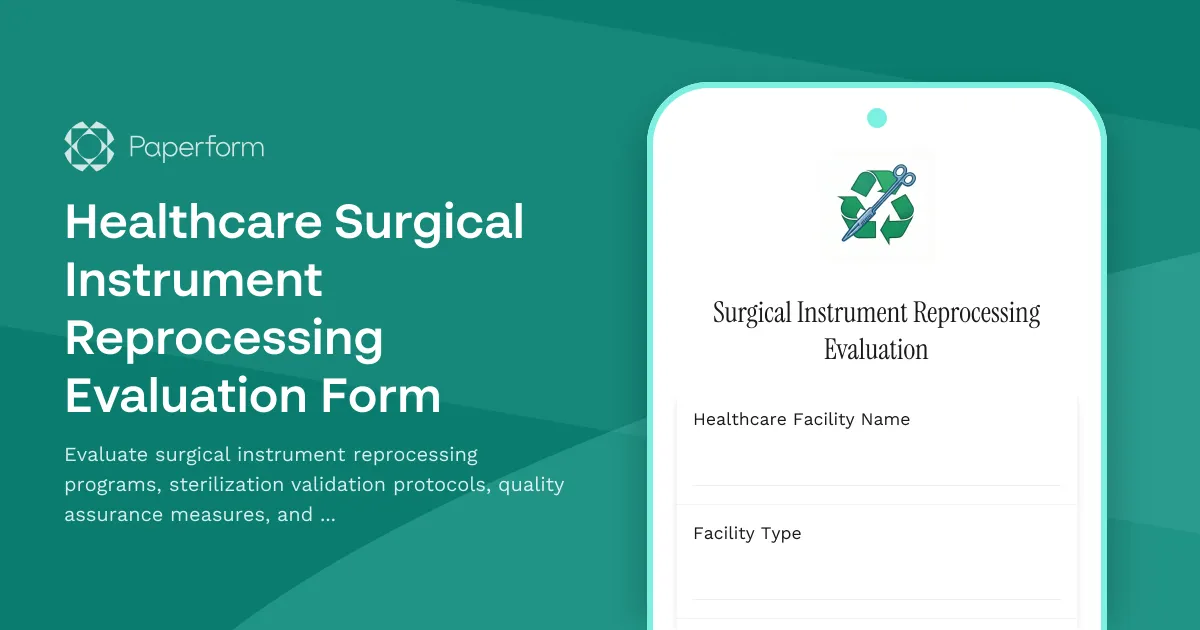 Healthcare Surgical Instrument Reprocessing Evaluation Form
