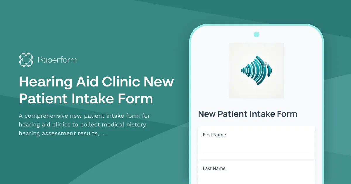 Hearing Aid Clinic New Patient Intake Form