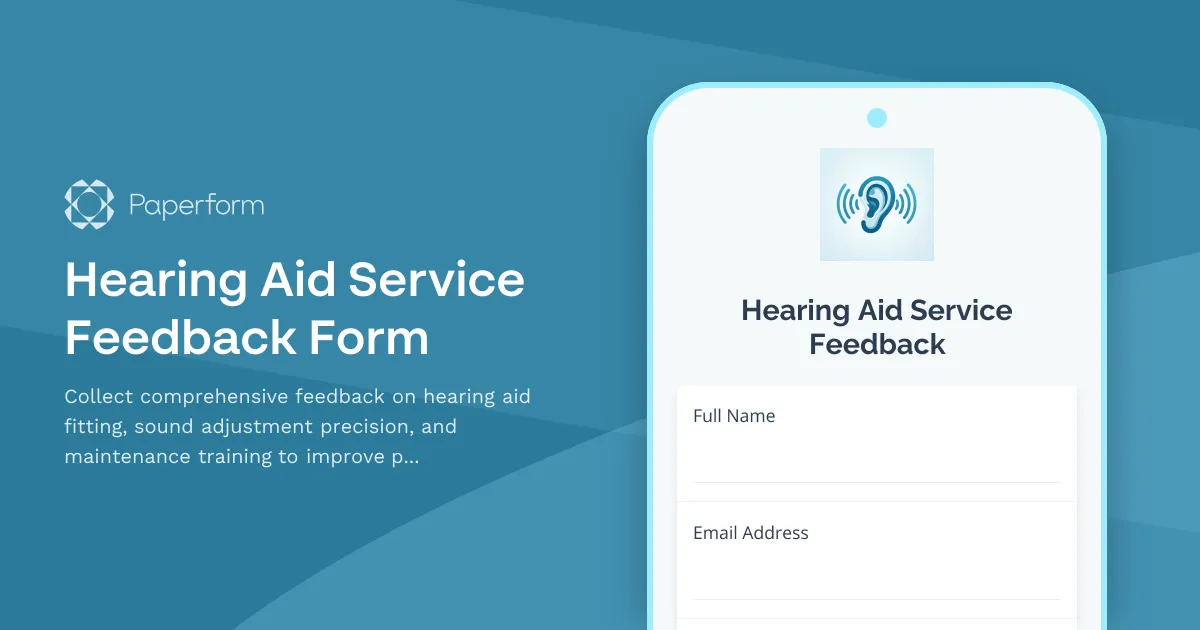 Hearing Aid Service Feedback Form