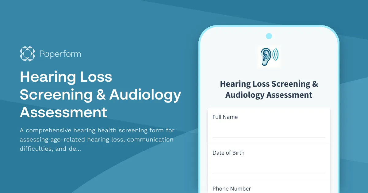 Hearing Loss Screening & Audiology Assessment
