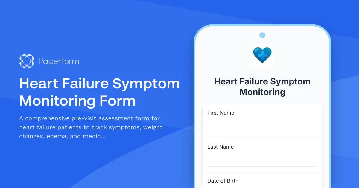 Heart Failure Symptom Monitoring Form