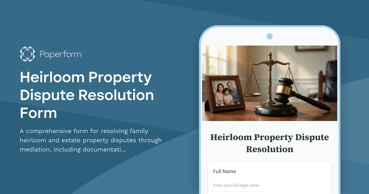 Heirloom Property Dispute Resolution Form