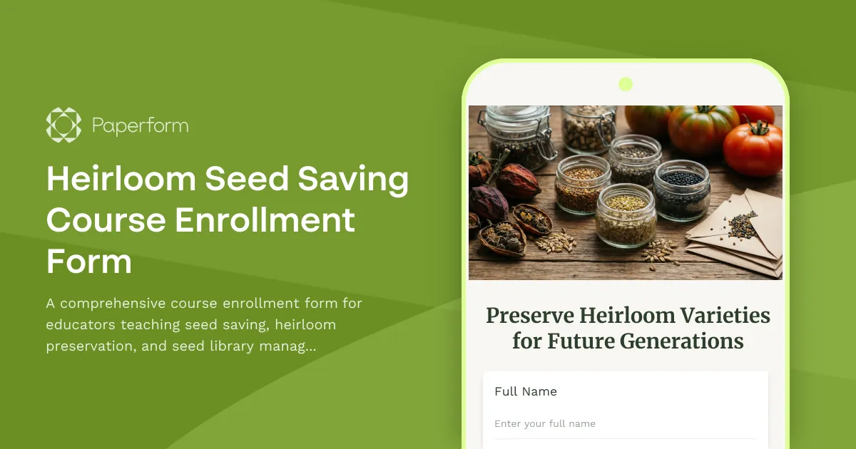 Heirloom Seed Saving Course Enrollment Form