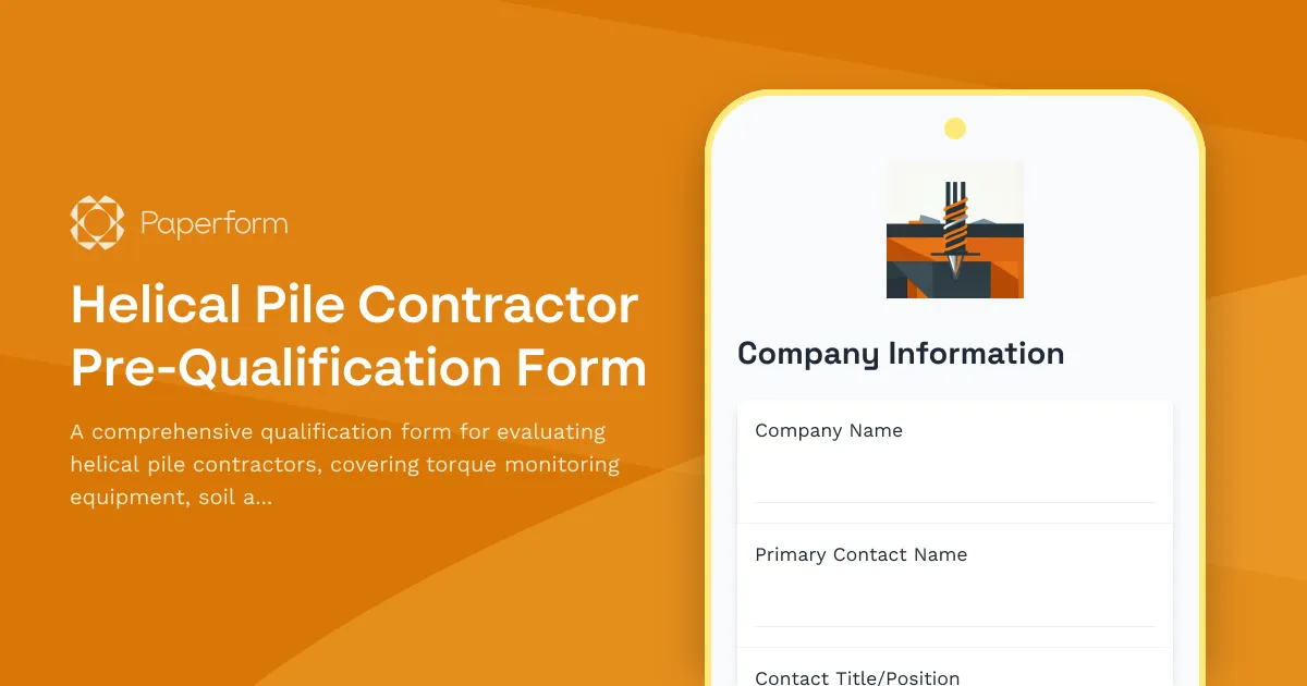 Helical Pile Contractor Pre-Qualification Form