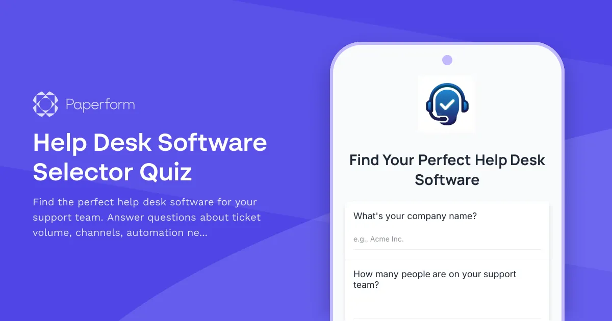 Help Desk Software Selector Quiz