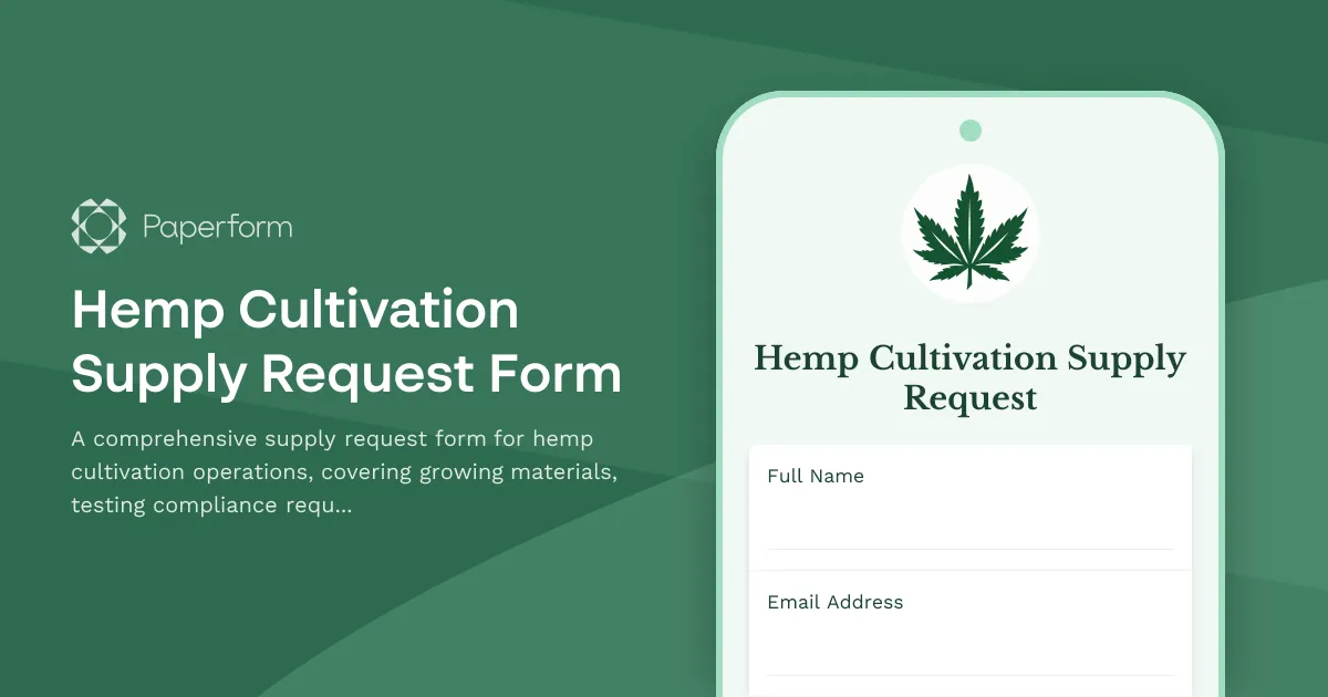 Hemp Cultivation Supply Request Form