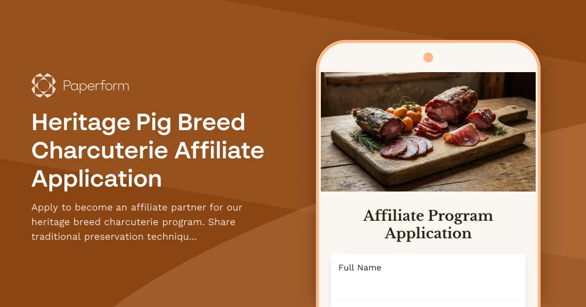 Heritage Pig Breed Charcuterie Affiliate Application