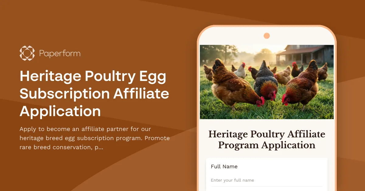 Heritage Poultry Egg Subscription Affiliate Application