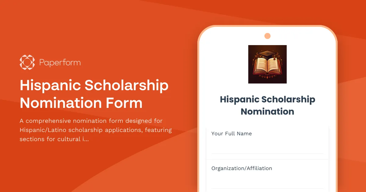 Hispanic Scholarship Nomination Form