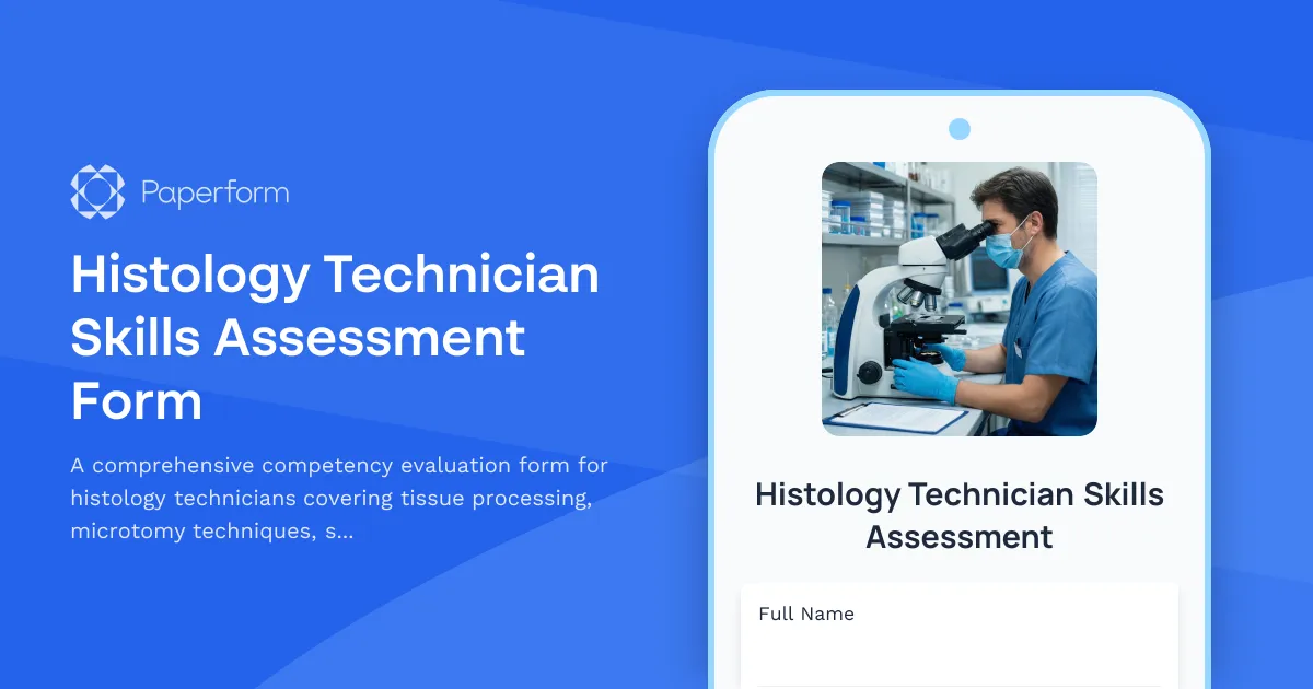 Histology Technician Skills Assessment Form