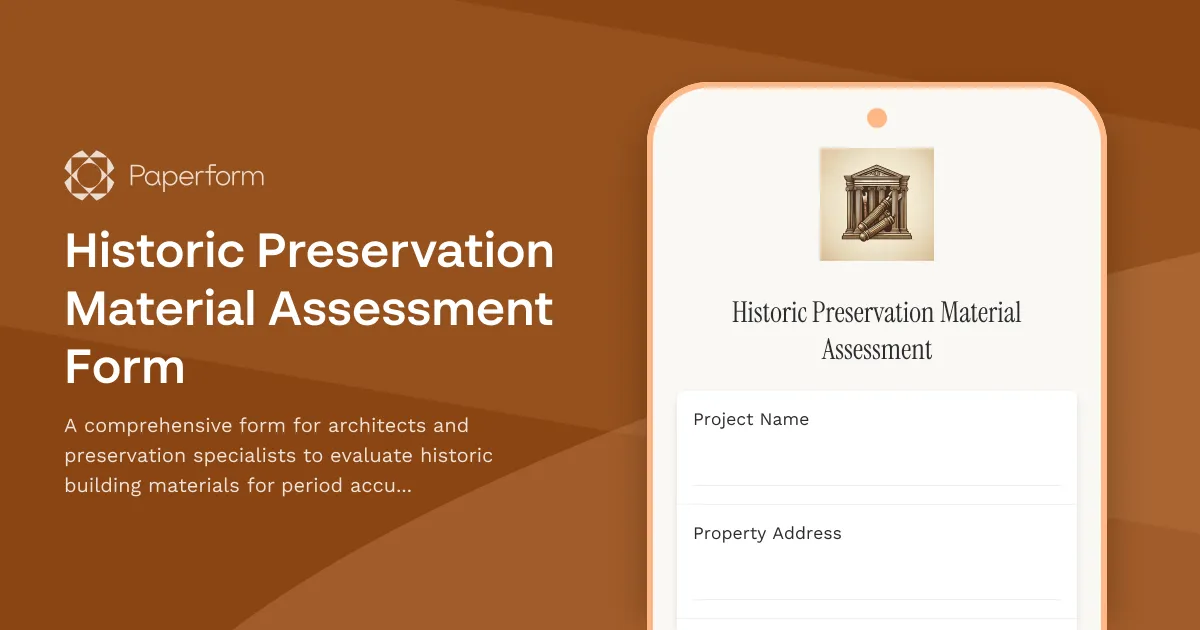 Historic Preservation Material Assessment Form