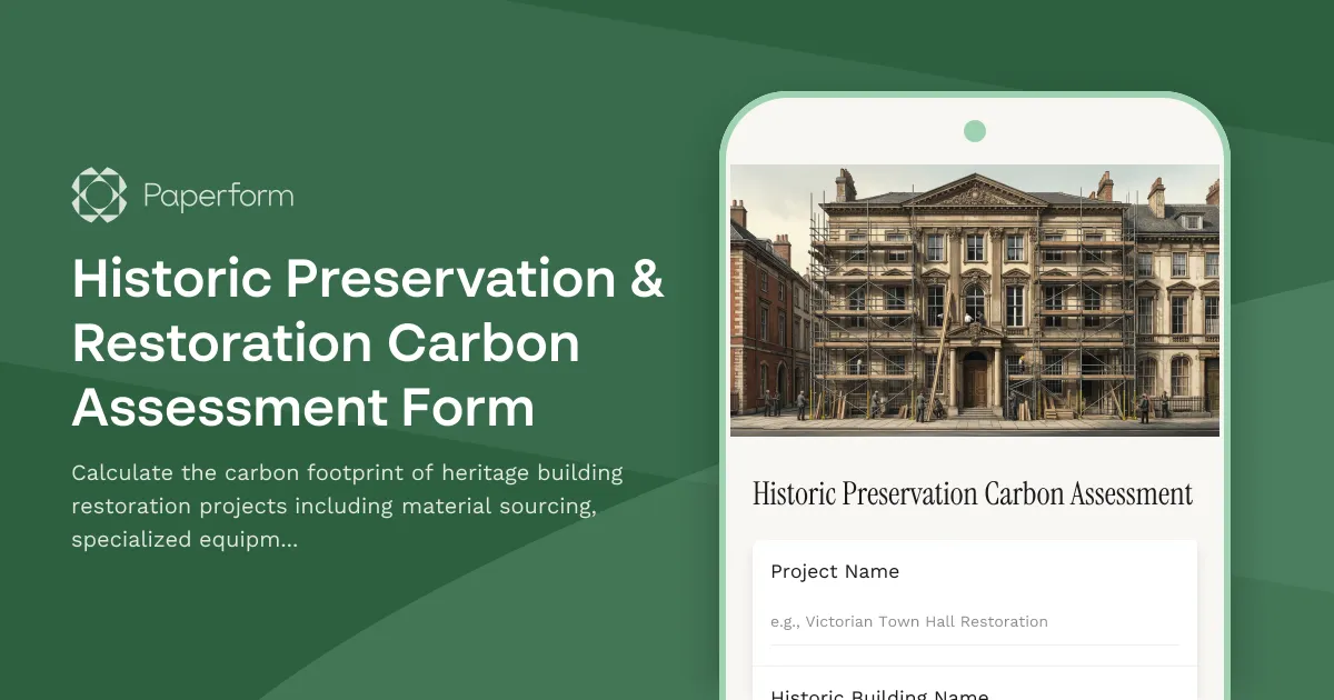 Historic Preservation & Restoration Carbon Assessment Form