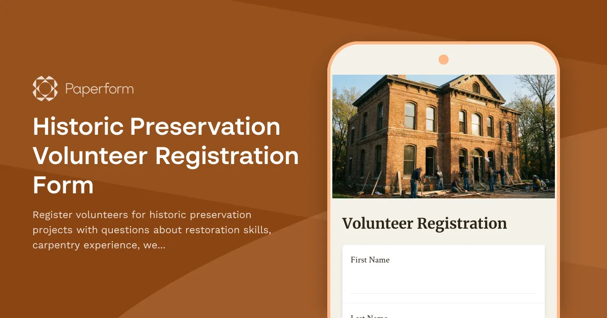 Historic Preservation Volunteer Registration Form