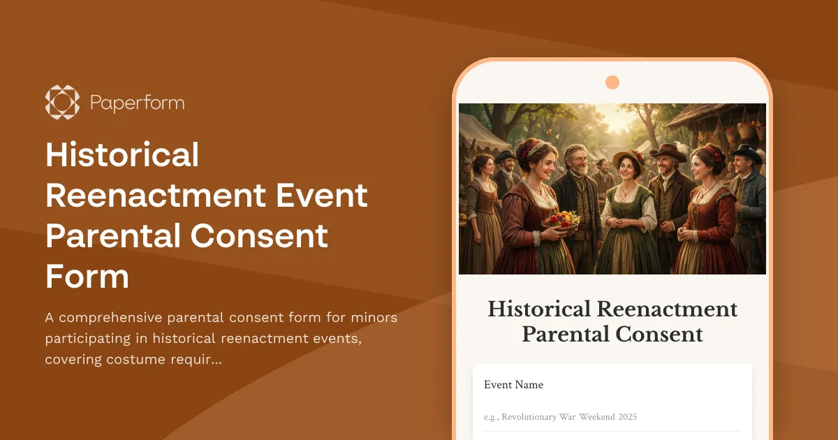 Historical Reenactment Event Parental Consent Form