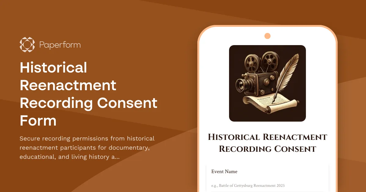 Historical Reenactment Recording Consent Form