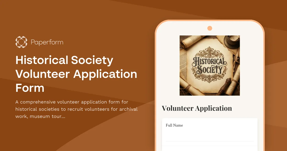 Historical Society Volunteer Application Form