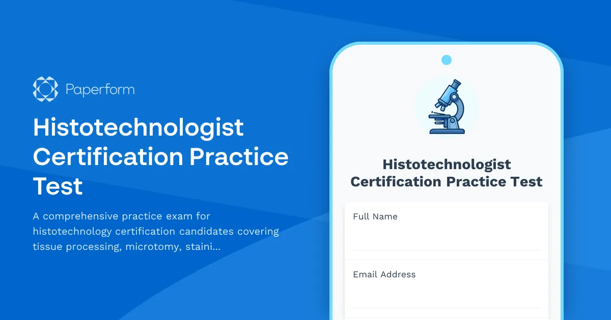 Histotechnologist Certification Practice Test